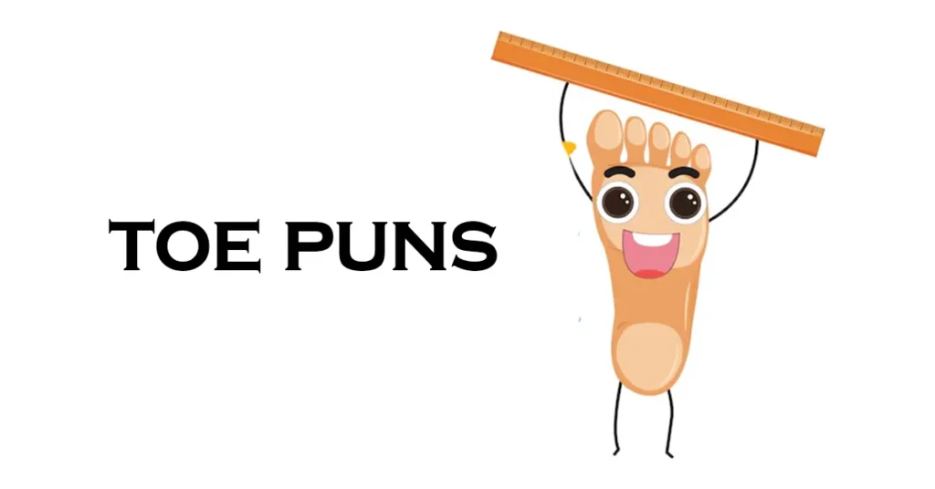 toe puns